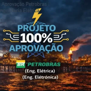 Projeto 100% Aprovação Petrobras – Curso EAD Engenharia Elétrica