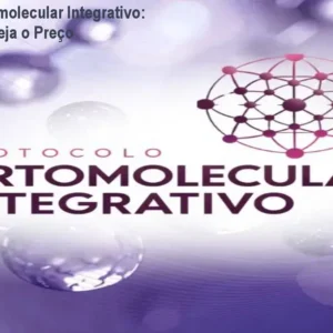 Protocolo Ortomolecular Integrativo: Vale a Pena? Veja o Preço