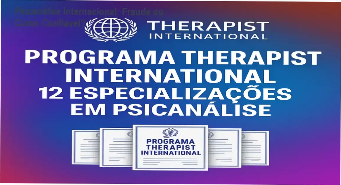 Formação Internacional em Psicanálise – reputação, fraude, segurança e confiabilidade