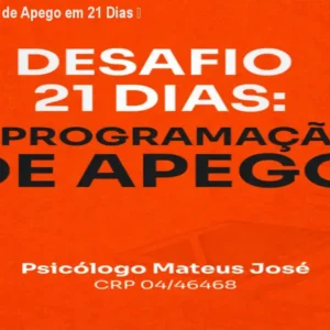 Reprogramação de Apego em 21 Dias – Curso Online
