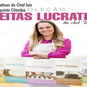 Receitas Lucrativas da Chef Ísis Alvarez – Conquiste Clientes