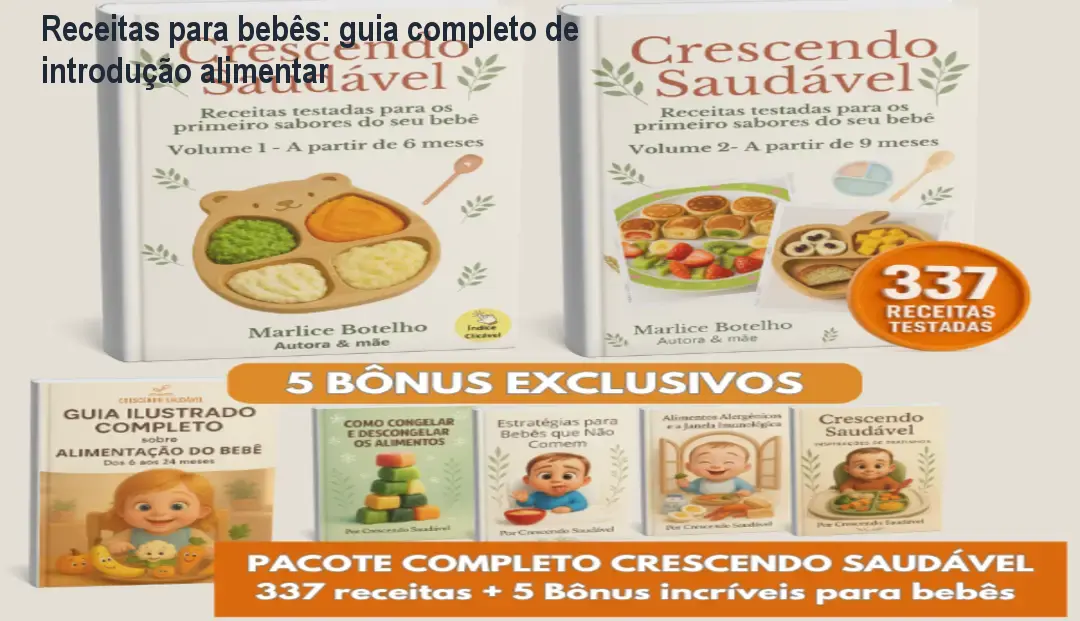 Receitas para bebês: guia completo de introdução alimentar 1 Receitas para bebês: guia completo de introdução alimentar