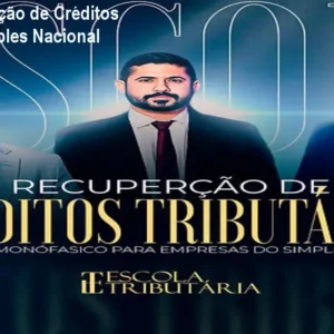 Curso Recuperação de Créditos PIS/COFINS Simples Nacional