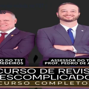 Como fazer recurso de revista no TST – Curso com Ministro