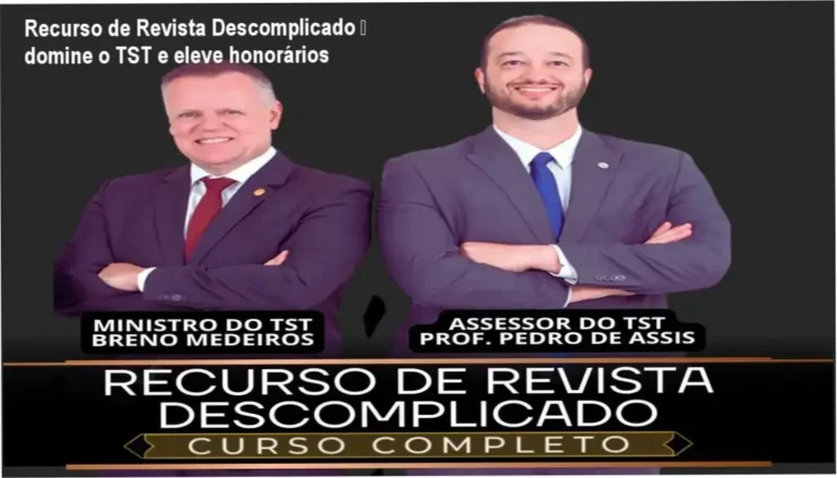 Imagem promocional do curso Recurso de Revista Descomplicado mostrando destaque da autoria ministerial e benefício de honorários