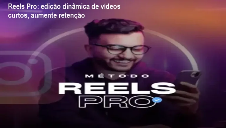 Reels Pro: edição dinâmica de vídeos curtos, aumente retenção 8 Tela de smartphone mostrando edição rápida com Reels Pro, destacando aumento de retenção e engajamento