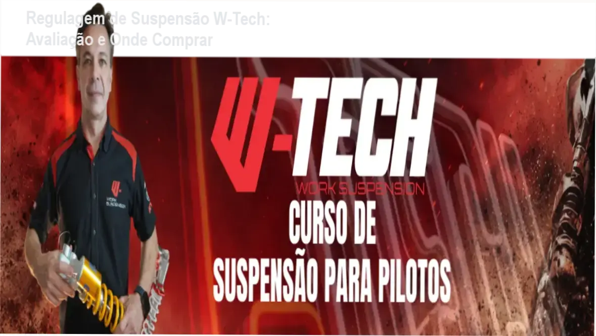 Imagem promocional do curso Regulagem de Suspensão W-Tech mostrando benefícios e oferta oficial