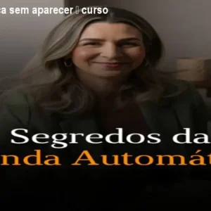 Renda automática sem aparecer – curso IA da Nati Abreu