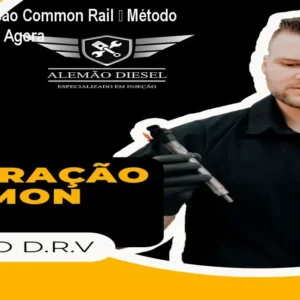 Curso Reparação Common Rail – Método D.R.V – Acesse Agora