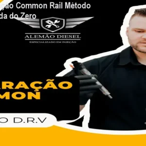 Curso Reparação Common Rail Método D.R.V – Aprenda do Zero
