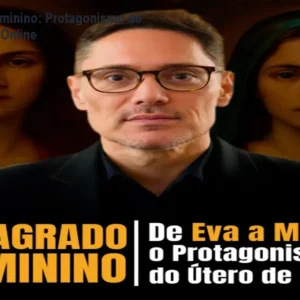 O Sagrado Feminino: Protagonismo do Útero – Curso Online