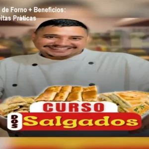 Curso Salgados de Forno + Benefícios: Lucre com Receitas Práticas