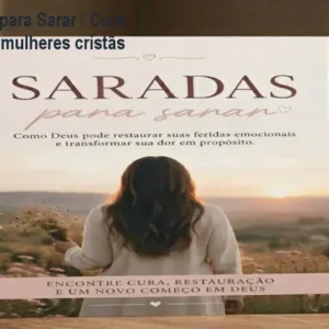 eBook Saradas para Sarar – Cura emocional para mulheres cristãs