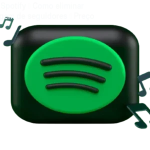 Seguidores Spotify – Como eliminar baixa contagem de seguidores – Preço