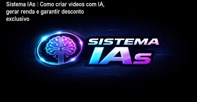Tela do curso Sistema IAs mostrando criação de vídeos com IA para ganhar dinheiro