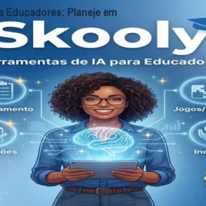 Skooly – IA para Educadores: Planeje em minutos
