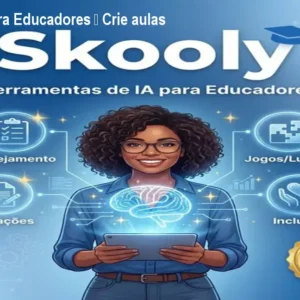 Skooly IA para Educadores – Crie aulas em minutos