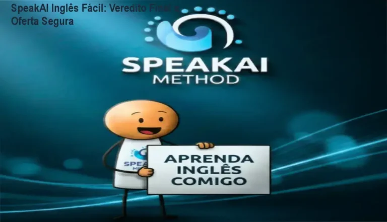 SpeakAI Inglês Fácil: Veredito Final e Oferta Segura 7 SpeakAI Inglês Fácil – conclusão, recomendação de compra e veredito final