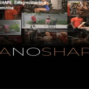 Curso TANOSHAPE: Emagrecimento e autoestima feminina