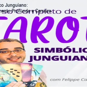 Tarot Simbólico Junguiano: Autoconhecimento Profundo e Carreira