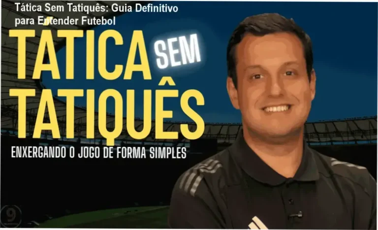 Capa do curso Tática Sem Tatiquês mostrando análise simples de futebol