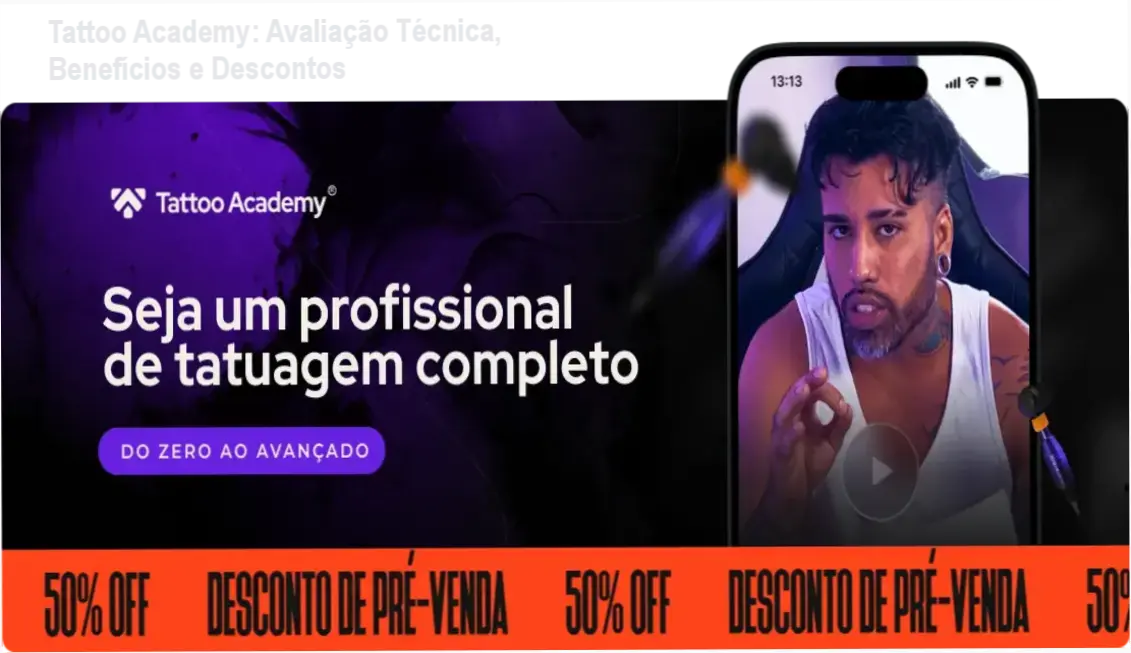Imagem promocional do curso Tattoo Academy destacando descontos e benefícios para futuros tatuadores.