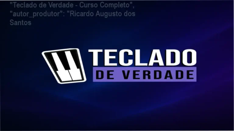 "Teclado de Verdade - Curso Completo", "autor_produtor": "Ricardo Augusto dos Santos 6 “Teclado de Verdade – Curso Completo”, “autor_produtor”: “Ricardo Augusto dos Santos