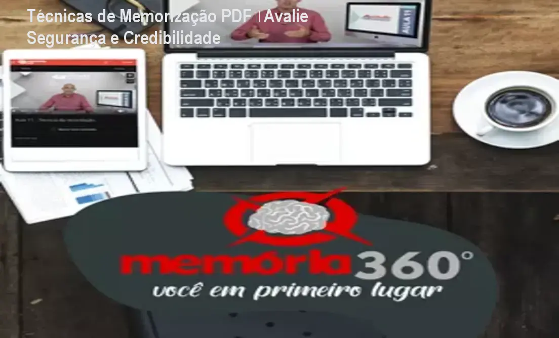 Técnicas de Memorização PDF – Avalie Segurança e Credibilidade 1 Técnicas de Memorização PDF – Avalie Segurança e Credibilidade