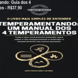 Temperamentando: Guia dos 4 Temperamentos - R$37,90