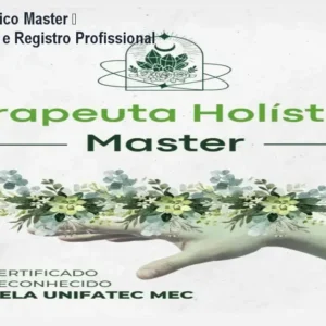 Terapeuta Holístico Master – Certificado MEC e Registro Profissional