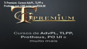 ti-premium-cursos-advpl-tlpp-protheus-1.webp CUPOM DE DESCONTO