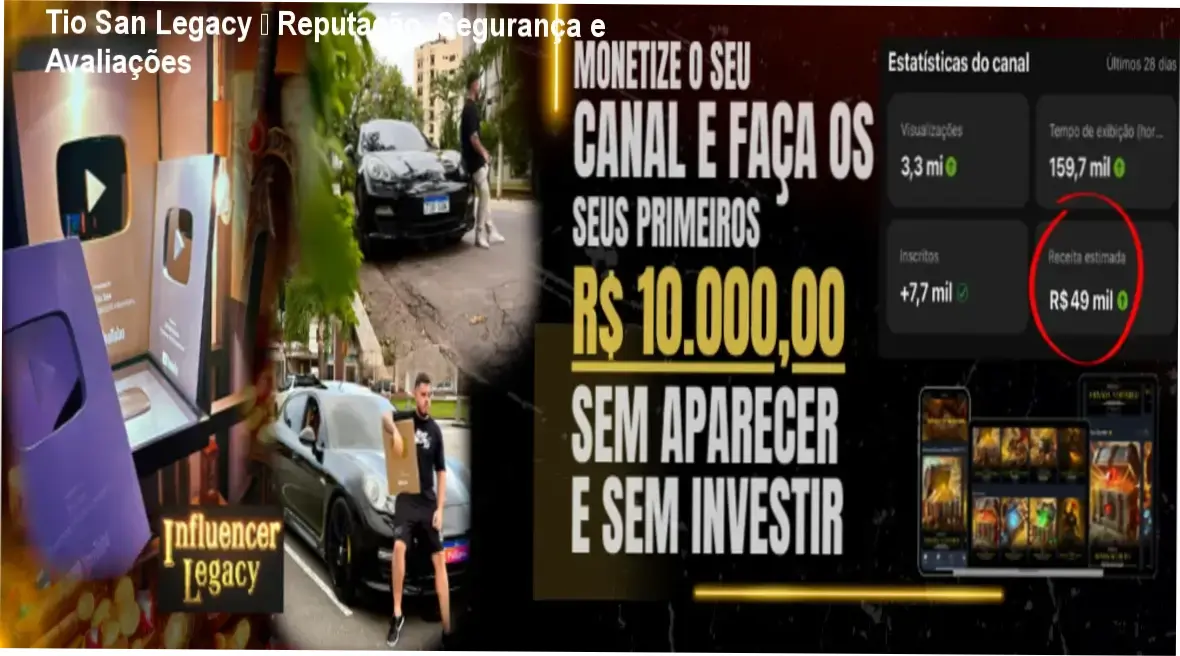 Tio San Influencer Milionário Legacy – reputação, segurança e confiabilidade