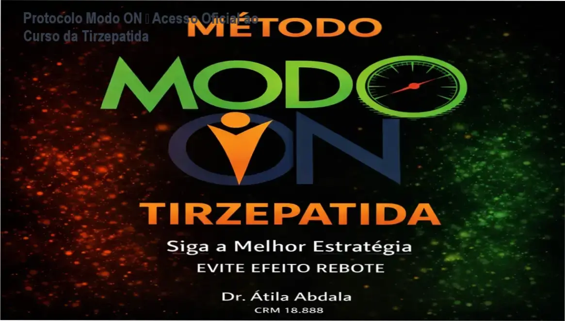 Tirzepatida Sem Rebote – Modo On download gratuito por Átila Abdala