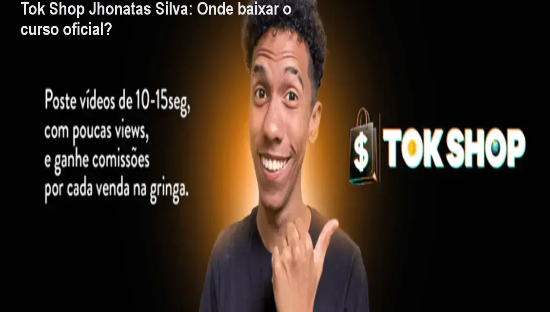 Capture de tela mostrando a página oficial de download do curso Tok Shop Jhonatas Silva