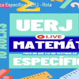 Curso Matemática Específica UERJ - Rota da Aprovação