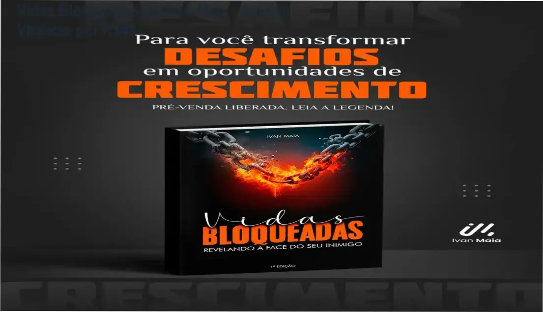 Vidas Bloqueadas de Ivan Maia – Acesso Vitalício por R$48 1 Vidas Bloqueadas de Ivan Maia – acesso vitalício