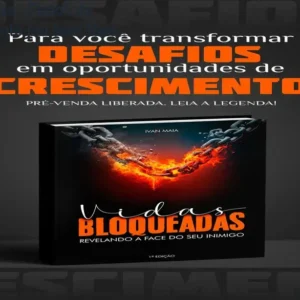 Vidas Bloqueadas – Ebook de Autoconhecimento por Ivan Maia