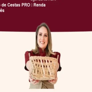 Curso Vivendo de Cestas PRO – Renda Extra +R$3k/mês