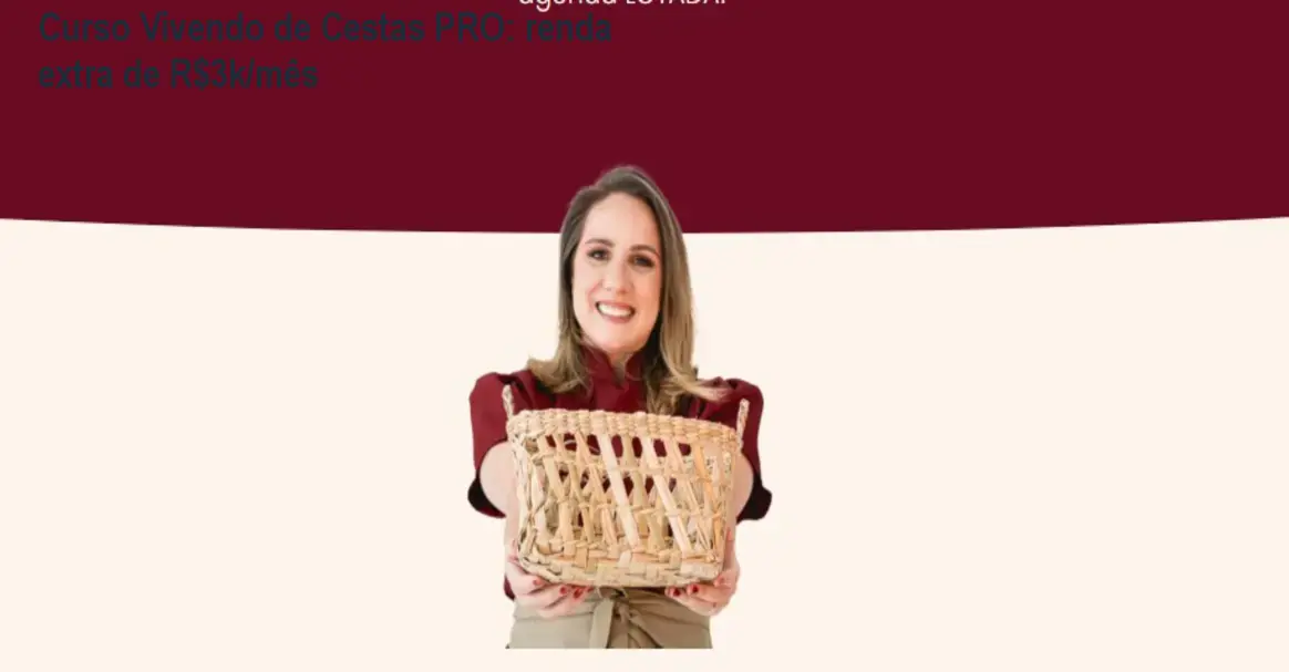 Curso Vivendo de Cestas PRO: renda extra de R$3k/mês 1 Curso Vivendo de Cestas PRO: renda extra de R$3k/mês