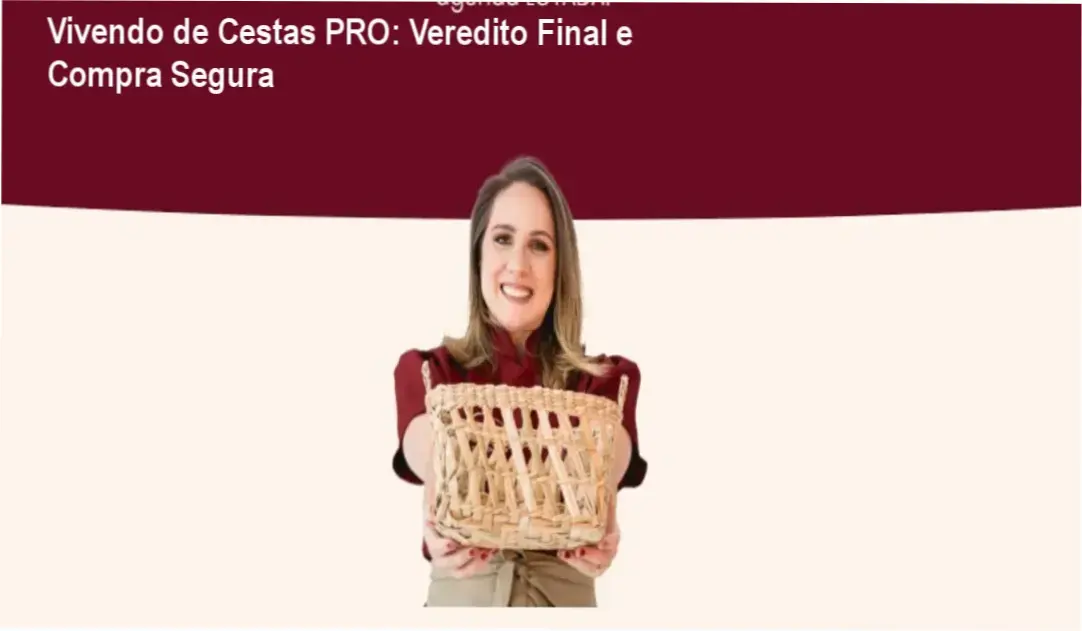 Vivendo de Cestas PRO conclusão: recomendação de compra e análise detalhada