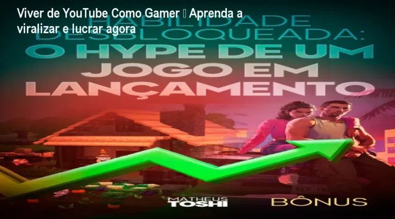 Curso Viver de YouTube Como Gamer mostrando estratégias de crescimento e lucro