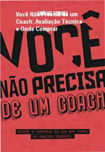 Capa do ebook Você Não Precisa de um Coach destacando autonomia fitness e preço acessível