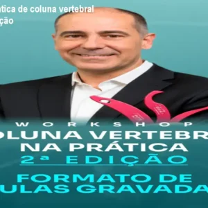 Workshop prática de coluna vertebral online - 2ª edição