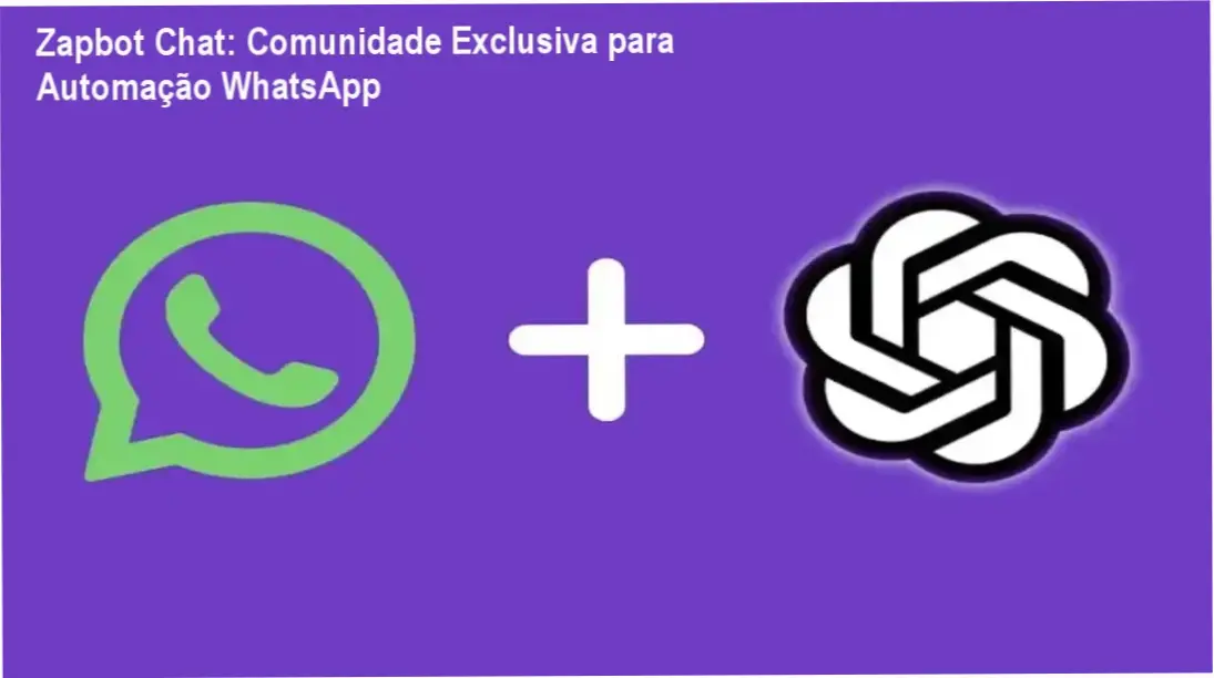 Zapbot Chat – comunidade de alunos e networking para automação WhatsApp