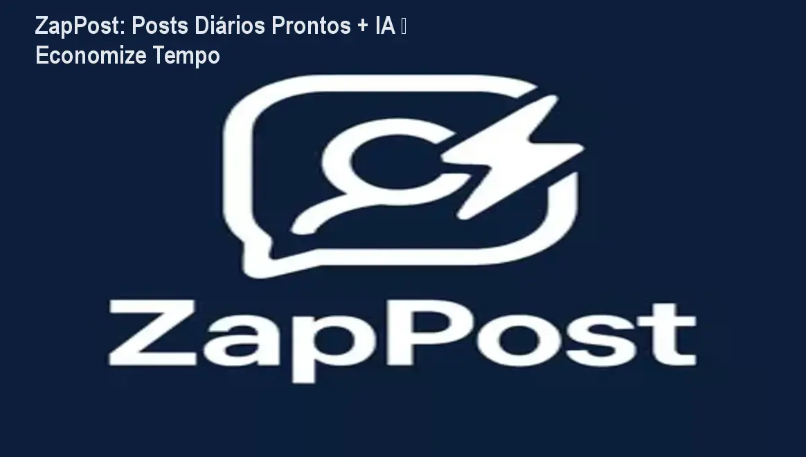 ZapPost entrega posts diários personalizados por IA direto no WhatsApp