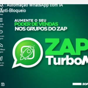 ZAPTurboMAX – Automação WhatsApp com IA e Blindagem Anti‑Bloqueio