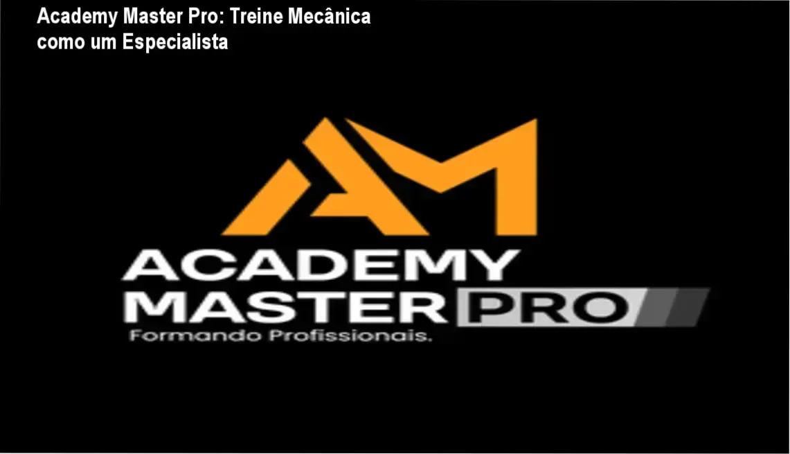 Academy Master Pro - Treinamento Prático com Suporte em Tempo Real para Mecânicos em Oficina