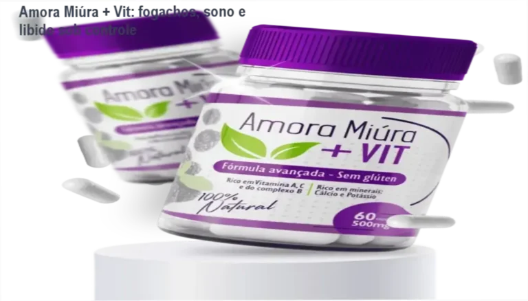 Frasco de Amora Miúra + Vit com destaque para promoção e benefício de aliviar fogachos