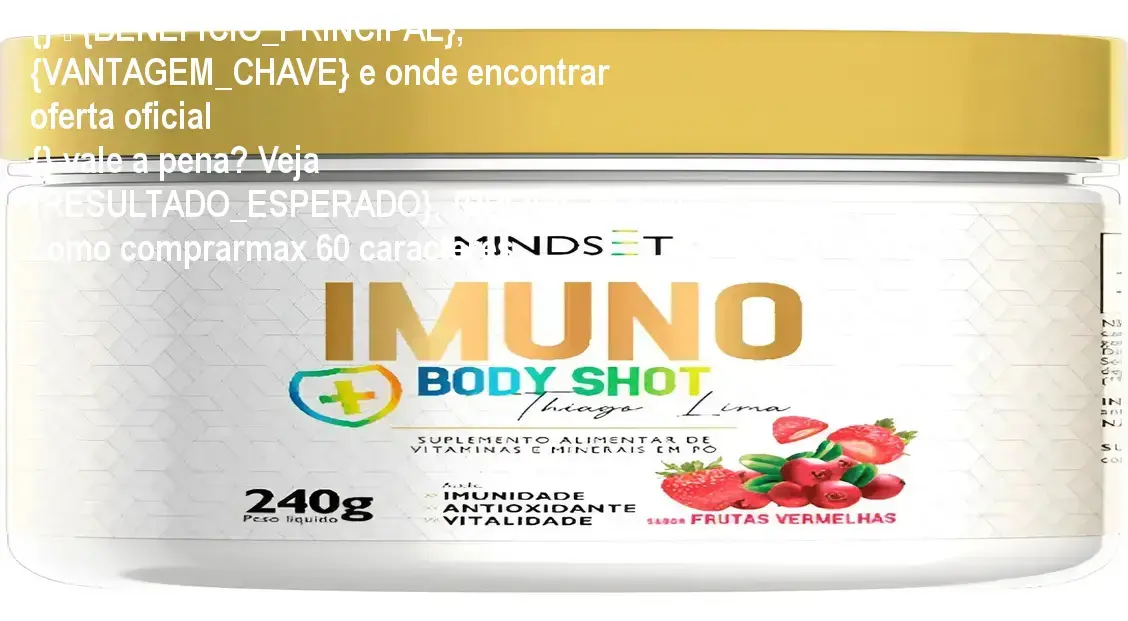 Guia explicativo sobre o produto digital IMUNO BODY SHOT