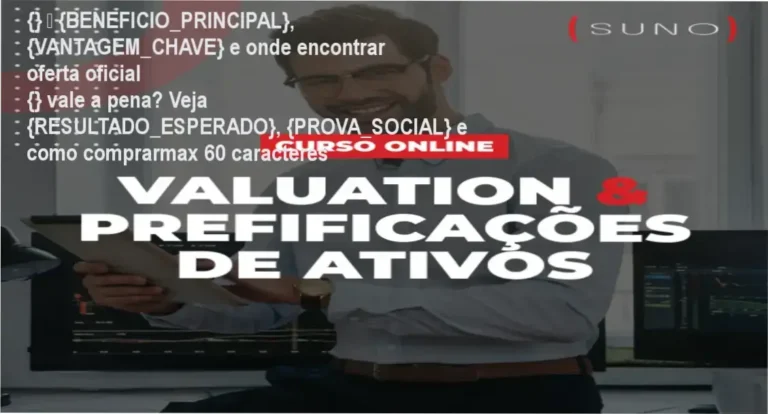 Guia explicativo sobre o produto digital Valuation & Precificação de Ativos